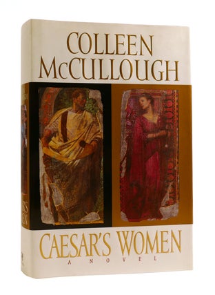 Item #186764 CAESAR'S WOMEN. Colleen McCullough