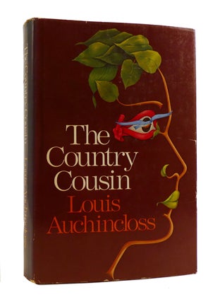 Item #186859 THE COUNTRY COUSIN. Louis Auchincloss
