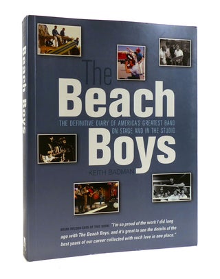 Item #186864 THE BEACH BOYS The Definitive Diary of America's Greatest Band on Stage and in the...