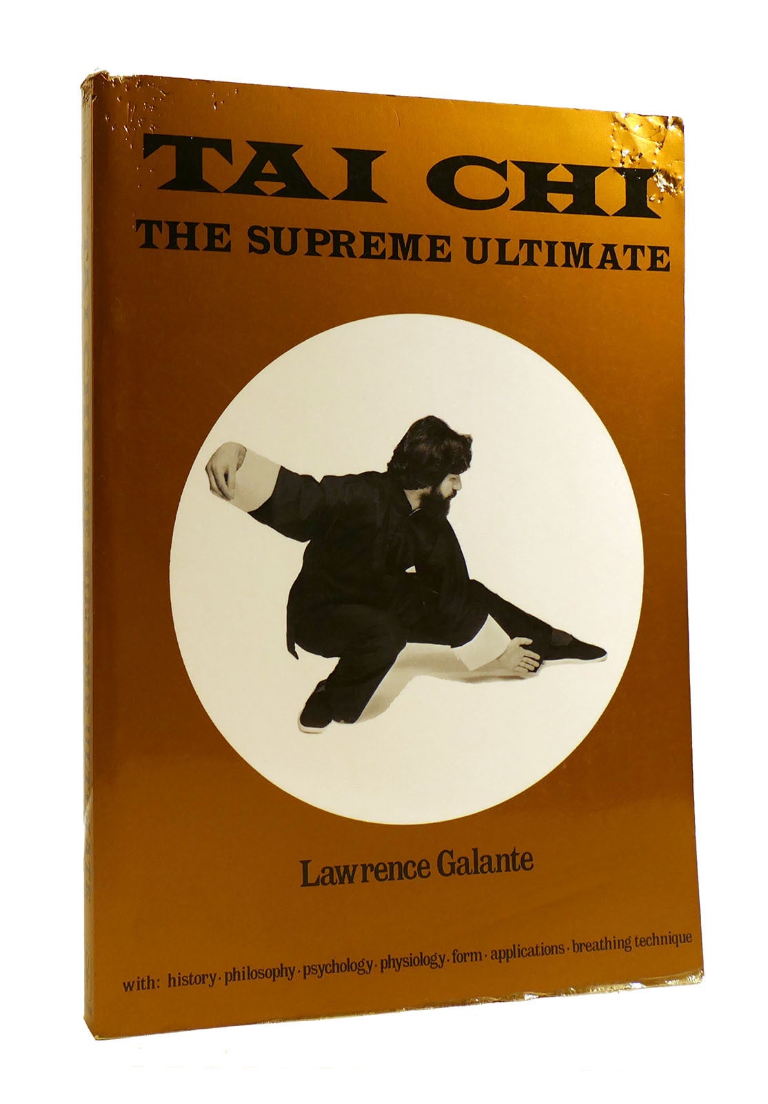Sam Weiser TAI CHI The Supreme Ultimate | Lawrence Galante | First Edition ...