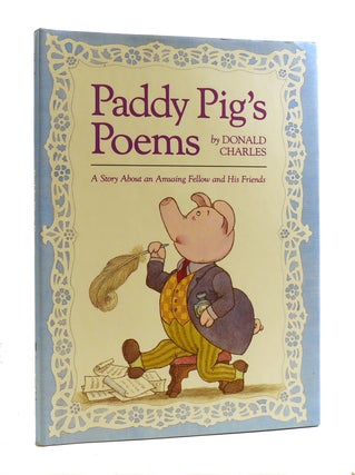 Item #187122 PADDY PIG'S POEMS. Donald Charles