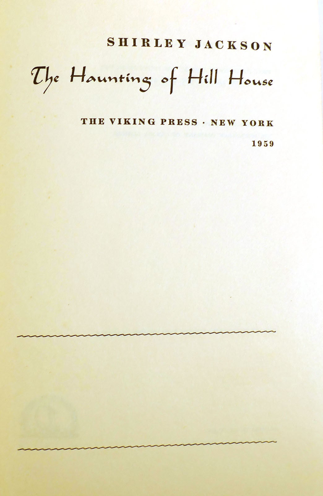 THE HAUNTING OF HILL HOUSE | Shirley Jackson | First Edition; First ...