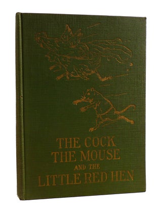 Item #187256 THE COCK, THE MOUSE, AND THE LITTLE RED HEN. Felicite Lefevre