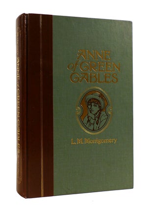 Item #187284 ANNE OF GREEN GABLES. L. M. Montgomery