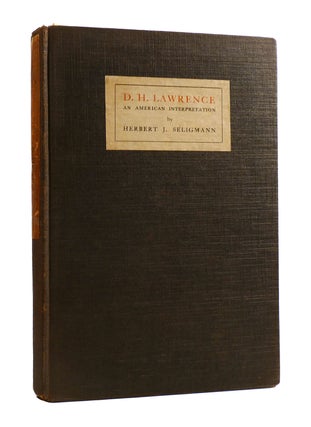 Item #187297 D. H. LAWRENCE An American Interpretation. Herbert J. Seligmann