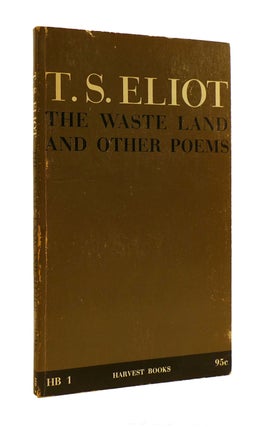 Item #187333 THE WASTE LAND AND OTHER POEMS. T. S. Eliot