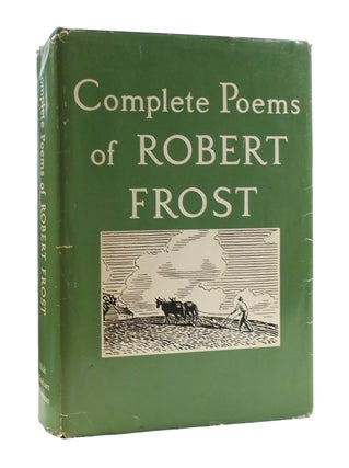 Item #187366 THE COMPLETE POEMS OF ROBERT FROST. Robert Frost