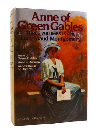 Item #187471 ANNE OF GREEN GABLES Anne of Green Gables; Anne of Avonlea; Anee's House of Dreams....