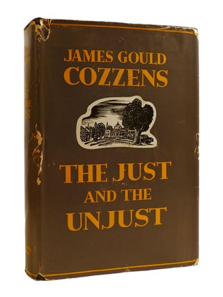 Item #187493 THE JUST AND THE UNJUST. James Gould Cozzens