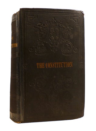 Item #187512 THE CONSTITUTION OF THE UNITED STATES OF AMERICA. W. Hickey