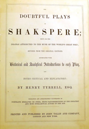 THE COMPLETE WORKS OF SHAKSPERE REVISED FROM THE ORIGINAL EDITIONS FOUR VOLUME SET; Histories, Comedies, Tragedies, Doubtful Plays