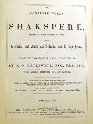 THE COMPLETE WORKS OF SHAKSPERE REVISED FROM THE ORIGINAL EDITIONS FOUR VOLUME SET; Histories, Comedies, Tragedies, Doubtful Plays