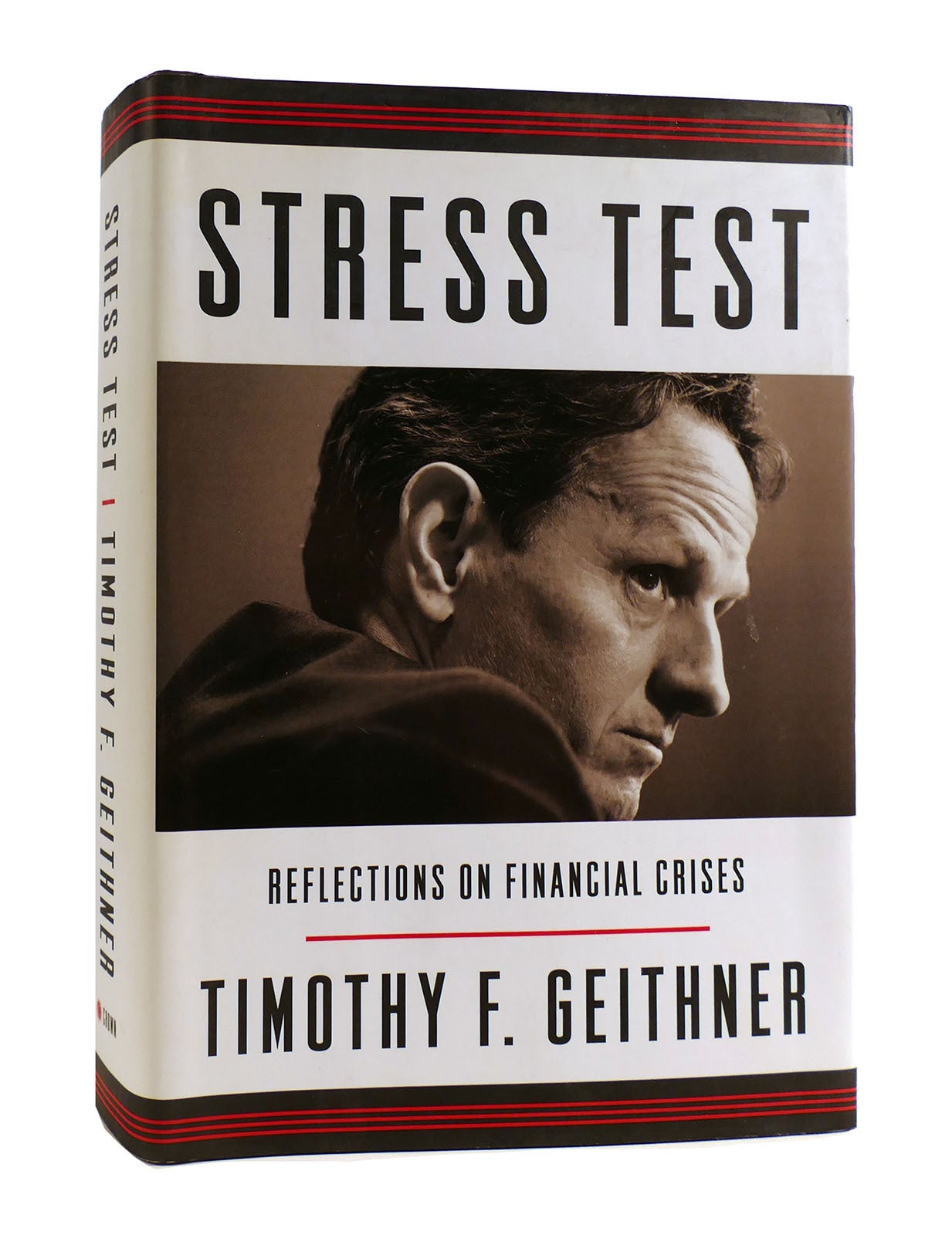 STRESS TEST : Reflections on Financial Crises | Timothy F 