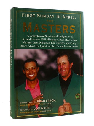 Item #187563 FIRST SUNDAY IN APRIL: THE MASTERS. Phil Mickelson Arnold Palmer, Jack Nicklaus, Ken...