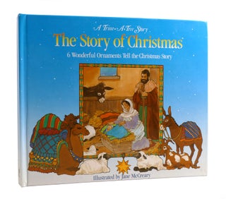 Item #187587 THE STORY OF CHRISTMAS A Trim a Tree Story Six Wonderful Ornaments Tell the...