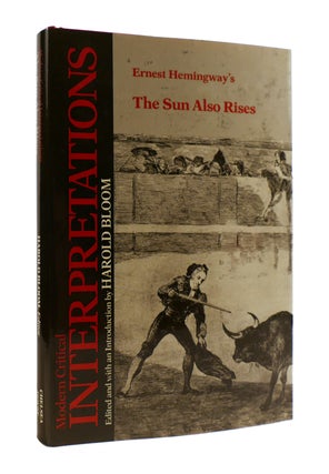 Item #187610 THE SUN ALSO RISES Modern Critical Interpretation. Harold Bloom Ernest Hemingway