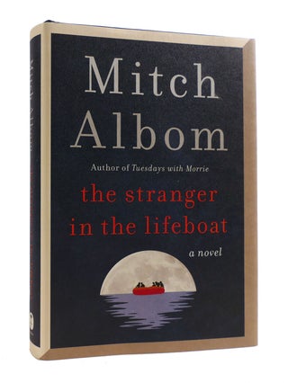 Item #187620 THE STRANGER IN THE LIFEBOAT. Mitch Albom