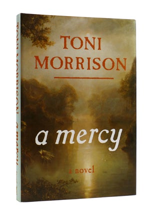 Item #187622 A MERCY. Toni Morrison