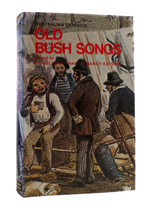 OLD BUSH SONGS AND RHYMES OF COLONIAL TIMES From the Collection of A. B. Patterson