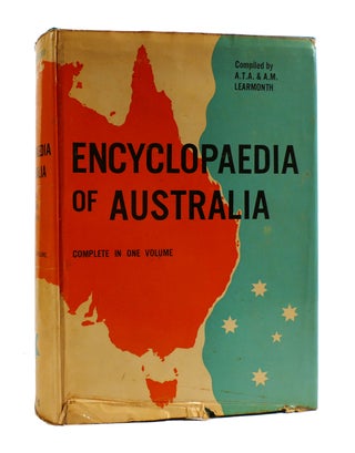 Item #187648 ENCYCLOPAEDIA OF AUSTRALIA. C. T. A., A. M. Learmonth