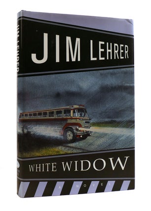 Item #187654 WHITE WIDOW. Jim Lehrer