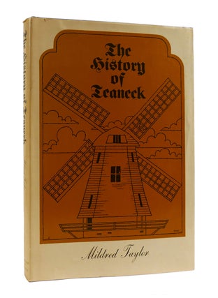 Item #187655 THE HISTORY OF TEANECK. Mildred Taylor