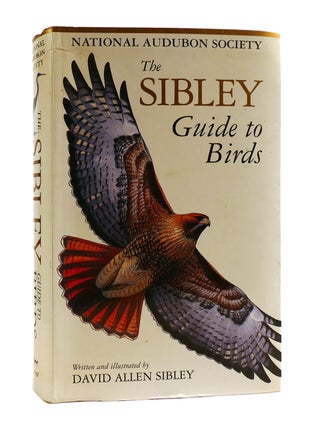 Item #187666 THE SIBLEY GUIDE TO BIRDS. David Allen Sibley