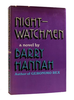 Item #187671 NIGHT-WATCHMEN. Barry Hannah