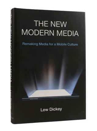 Item #187686 THE NEW MODERN MEDIA SIGNED. Lew Dickey