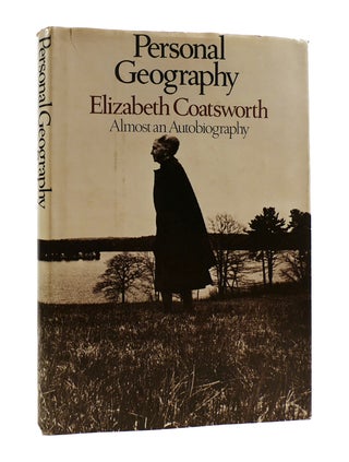 Item #187699 PERSONAL GEOGRAPHY Almost an Autobiography. Elizabeth Coatsworth