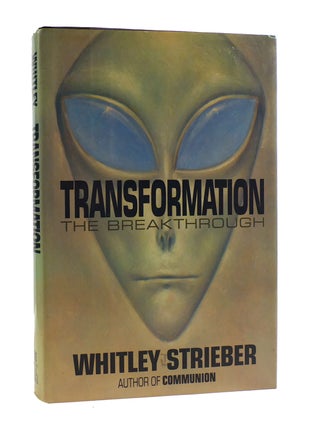 Item #187719 TRANSFORMATION The Breakthrough. Whitley Strieber