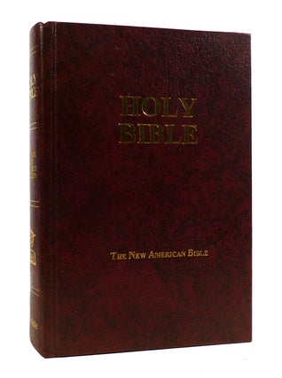 Item #187722 THE NEW AMERICAN BIBLE. Bible