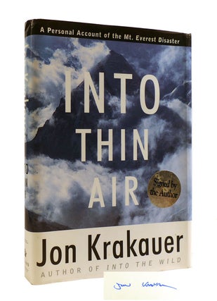 Item #187748 INTO THIN AIR A Personal Account of the Mt. Everest Disaster Signed. Jon Krakauer