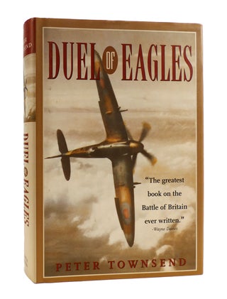 Item #187801 DUEL OF EAGLES. Peter Townsend