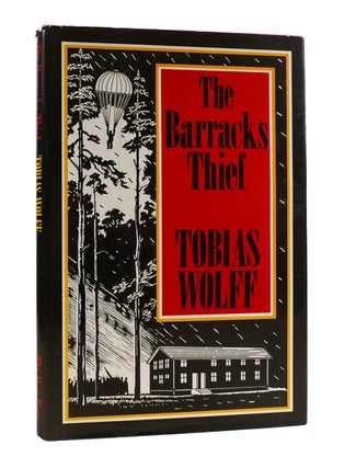 Item #187821 THE BARRACKS THIEF. Tobias Wolff