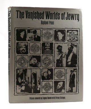 THE VANISHED WORLDS OF JEWRY Picture Research by Eugene Rosow with Vivian Kleiman