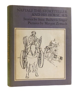 NAFTALI THE STORYTELLER AND HIS HORSE, SUS : and Other Stories