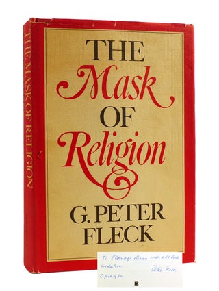 Item #187880 THE MASK OF RELIGION Signed. G. Peter Fleck