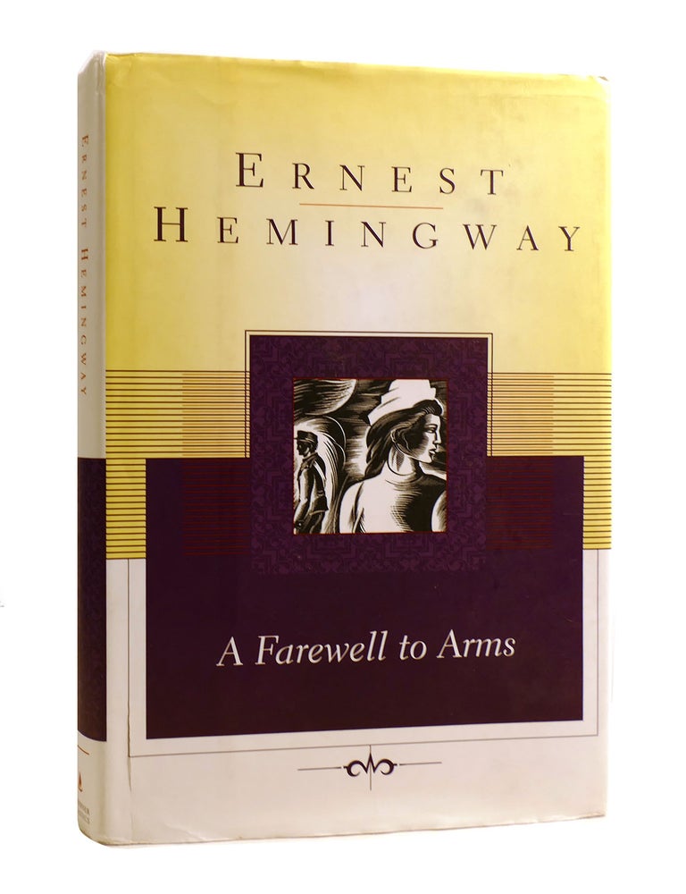 Item #188006 A FAREWELL TO ARMS. Ernest Hemingway.