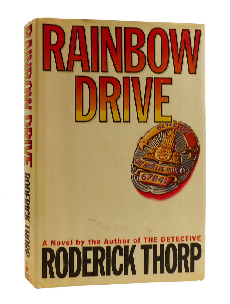 Roderick Thorp RAINBOW DRIVE | Roderick Thorp | First Edition; First Printing