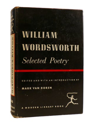 Item #188234 WILLIAM WORDSWORTH: SELECTED POETRY Modern Library. Mark Van Doren William Wordsworth