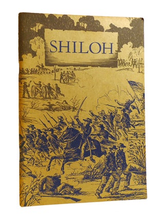 Item #188895 SHILOH National Park Service Historical Handbook Series No. 10. Albert Dillahunty