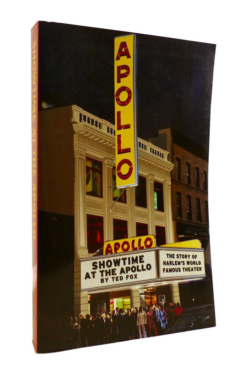 SHOWTIME AT THE APOLLO The Story of Harlem's World Famous Theater