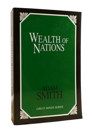 Item #188924 WEALTH OF NATIONS; Great Minds Series. Adam Smith