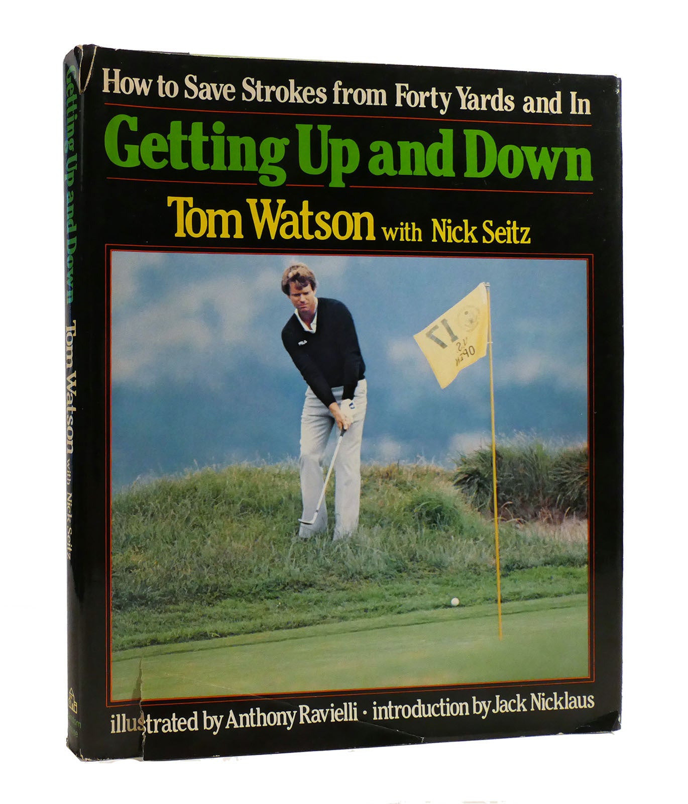 GETTING UP AND DOWN How to Save Strokes from Forty Yards and In | Nick ...