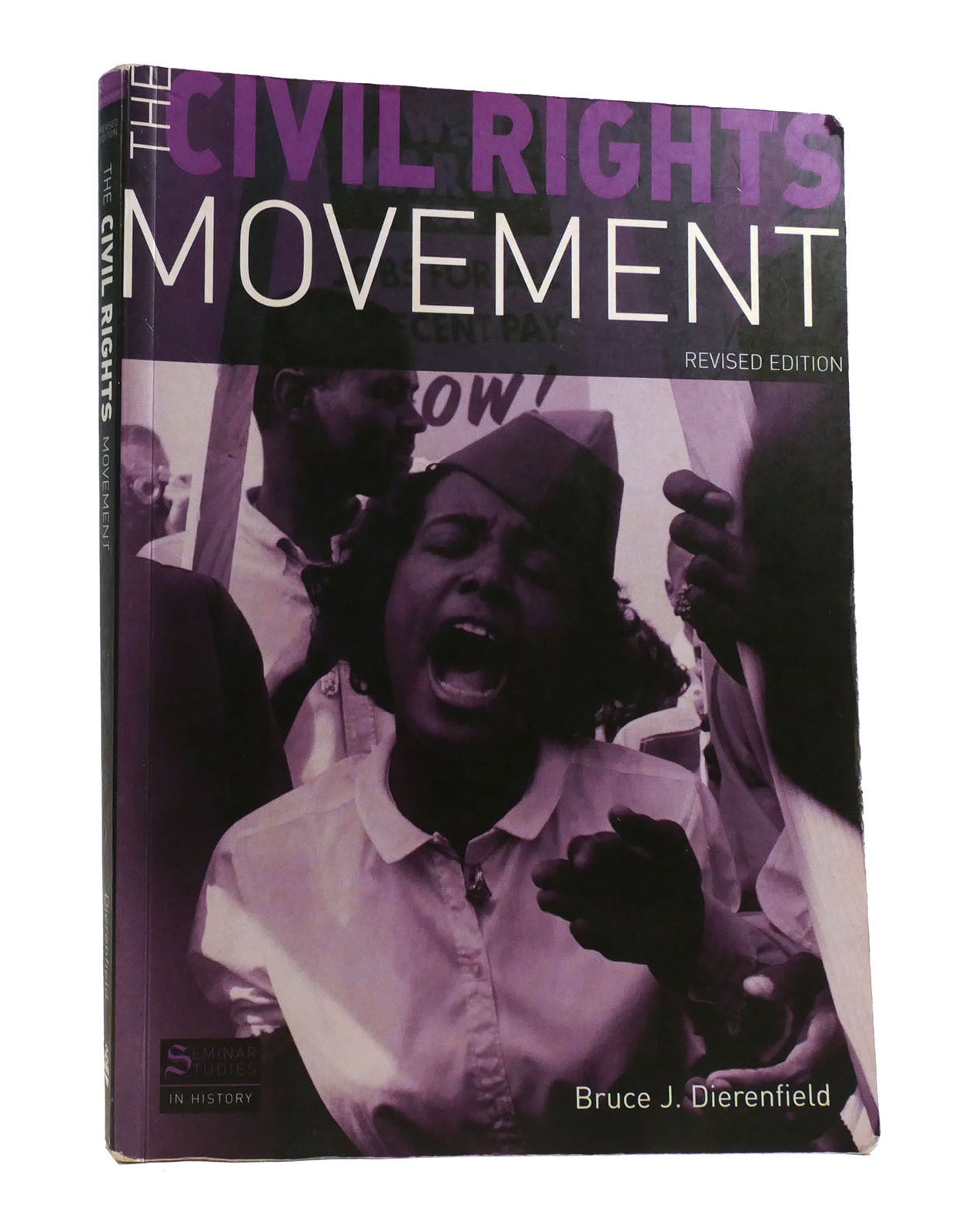 THE CIVIL RIGHTS MOVEMENT | Bruce J. Dierenfield | Revised Edition ...