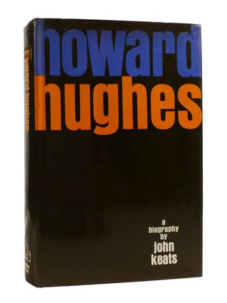 Item #189642 HOWARD HUGHES. John Keats