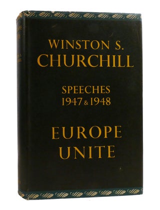 POST-WAR SPEECHES; Sinews of Peace, Europe Unite, in the Balance, Stemming the Tide, the Unwritten Alliance