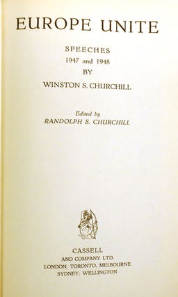 POST-WAR SPEECHES; Sinews of Peace, Europe Unite, in the Balance, Stemming the Tide, the Unwritten Alliance