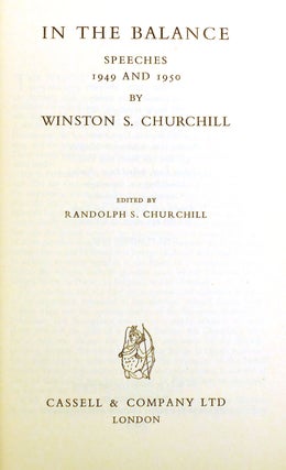 POST-WAR SPEECHES; Sinews of Peace, Europe Unite, in the Balance, Stemming the Tide, the Unwritten Alliance